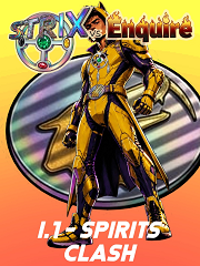 S.T.R.I.X. vs Enquire - Instants - 1. Spirits clash